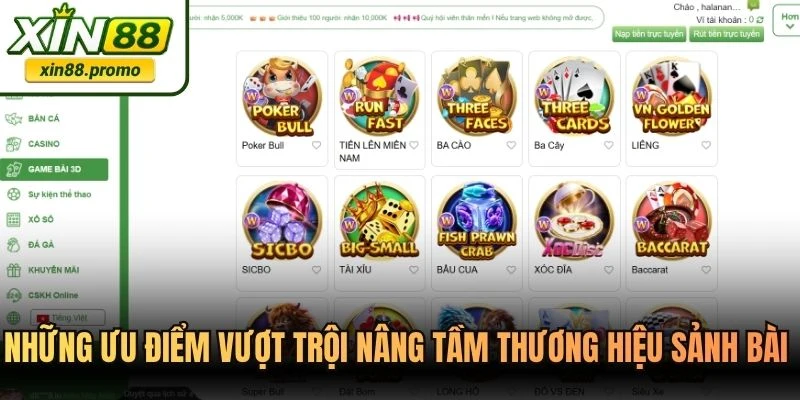 Những ưu điểm vượt trội nâng tầm thương hiệu sảnh bài XIN88
