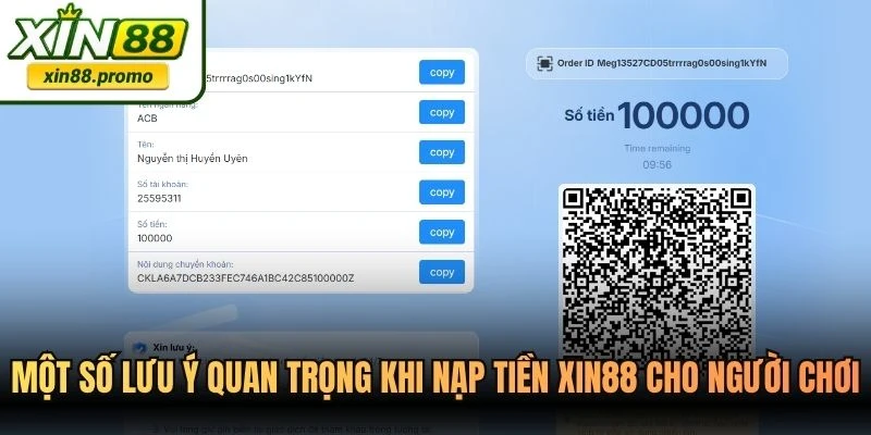 Một số lưu ý quan trọng khi nạp tiền XIN88 cho người chơi