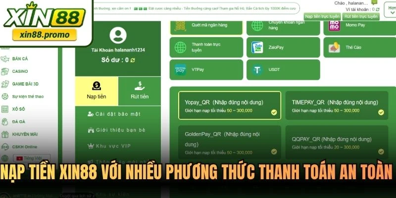 Nạp tiền XIN88 với nhiều phương thức thanh toán an toàn tiện lợi