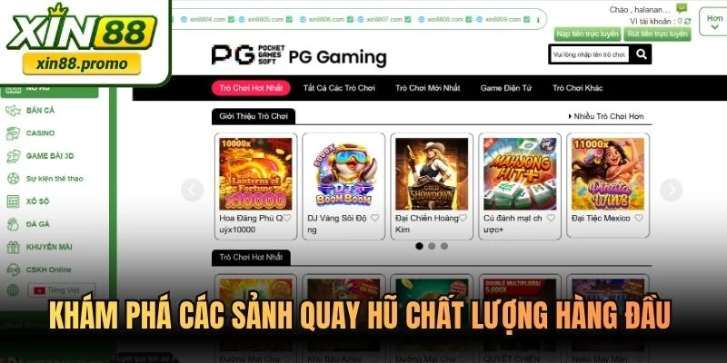 Khám phá các sảnh quay hũ chất lượng hàng đầu tại nổ hũ XIN88