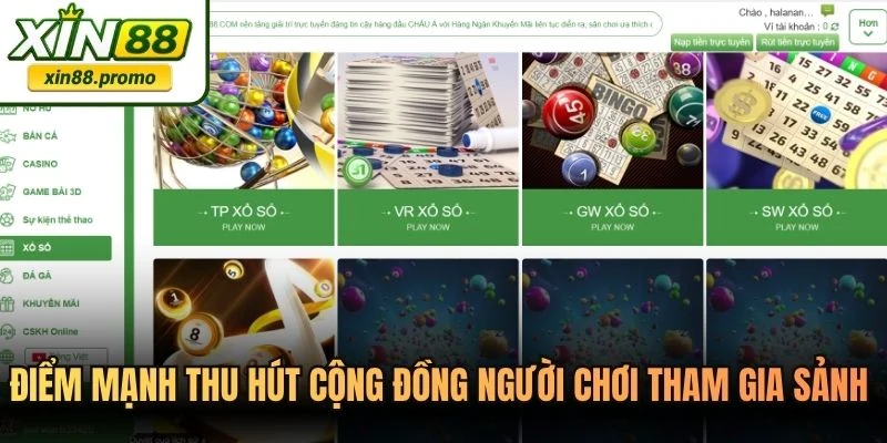 Điểm mạnh thu hút cộng đồng người chơi tham gia sảnh xổ số mỗi ngày